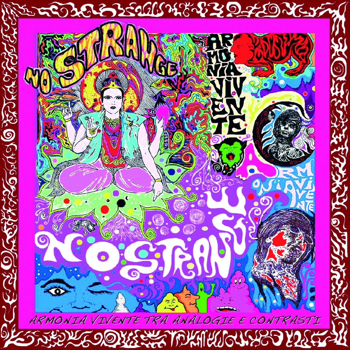 No Strange - Armonia Vivente tra Analogie e Contrasti