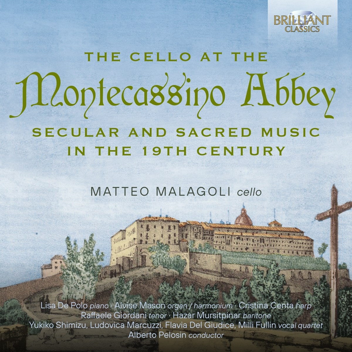Matteo Malagoli - Haydn: The Cello At The Montecassino Abbey