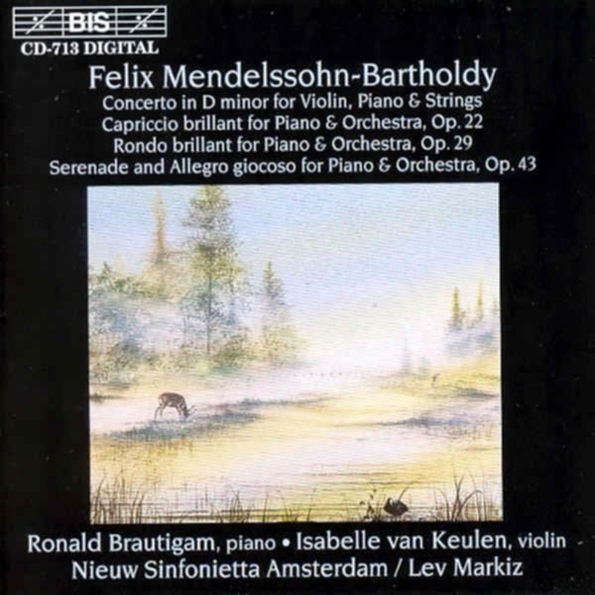 Ronald Brautigam, Isabelle Van Keulen, Nieuw Sinfonietta Amsterdam - Mendelssohn: Concerto In D Minor