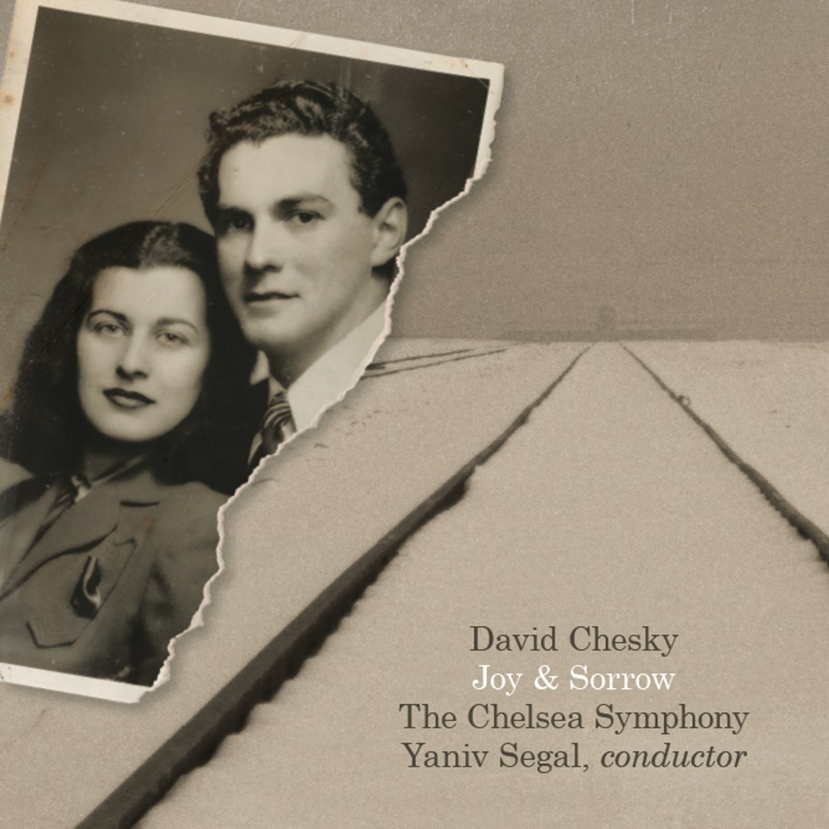 David Chesky, Yaniv Segal, Chelsea Symphony Orchestra - Joy & Sorrow