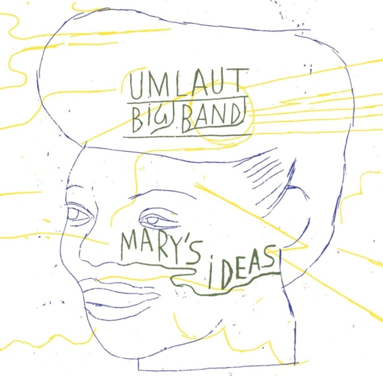 Umlaut Big Band - Mary's Ideas