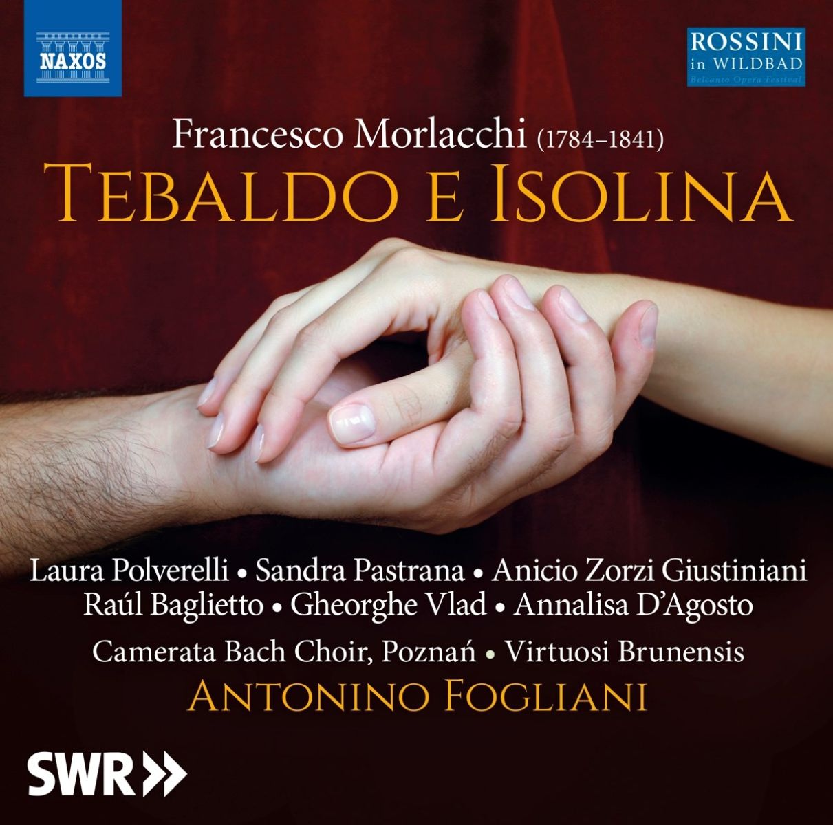Afbeelding van Annalisa D'Agosto, Camerata Bach Choir, Poznan, Virtuosi Brunensis, Antonino Fogliani - Tebaldo E Isolina