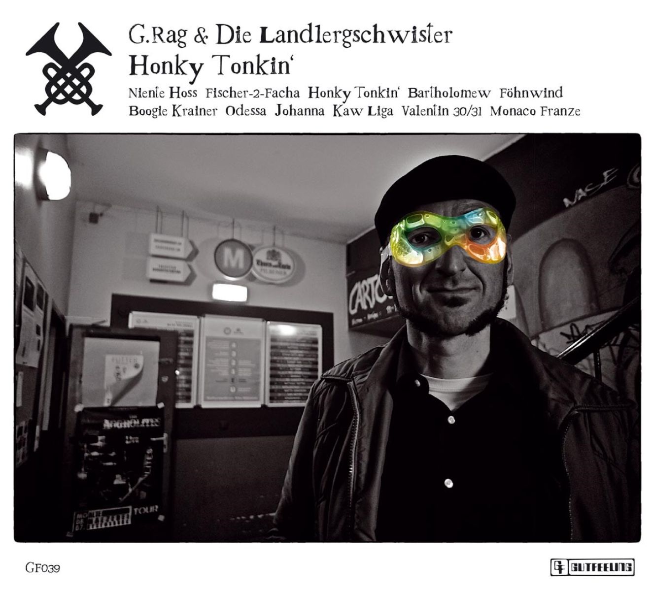 G.Rag Und Die Landlergschwister - Honky Tonkin