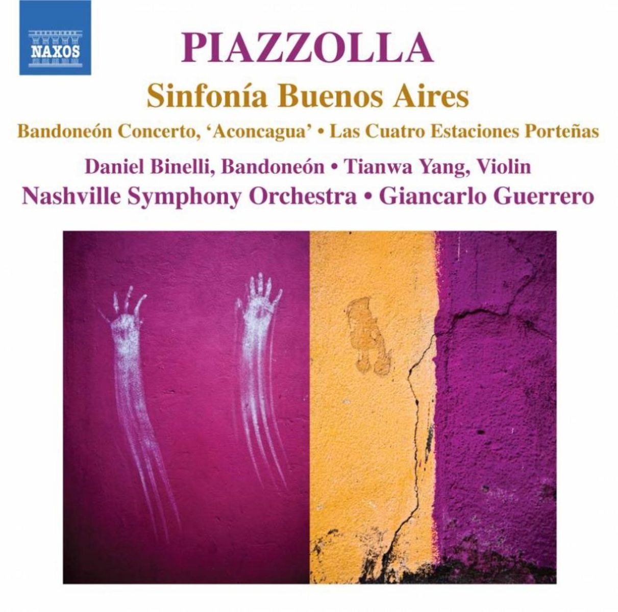 Afbeelding van Tianwa Yang, Daniel Binelli, Nashville Symphony Orchestra, Giancarlo Guerrero - Piazzolla: Sinfonia Buenos Aires | Bandoneon Concerto