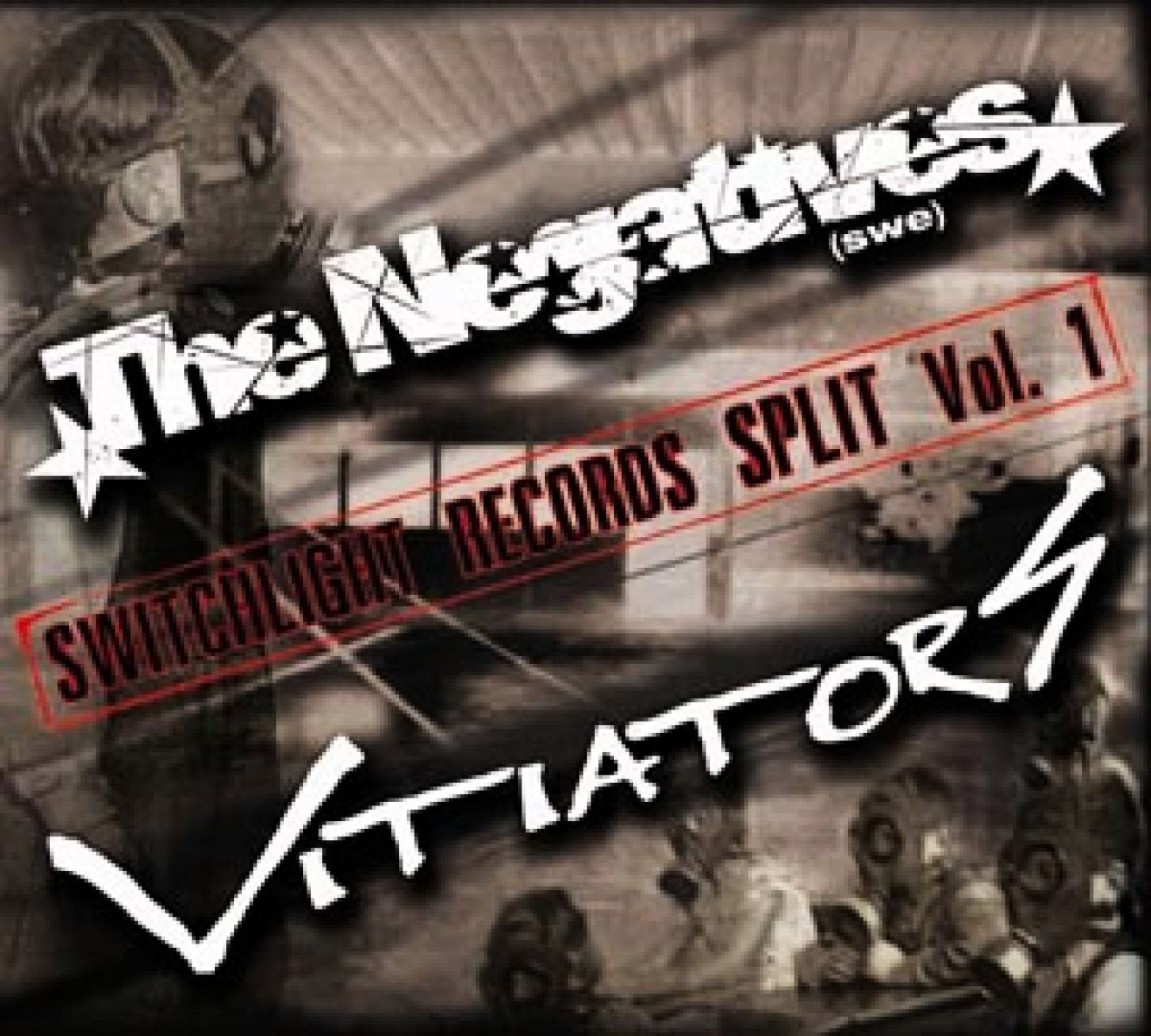 The Negatives/Vitiators - Switchlight Split Volume 1