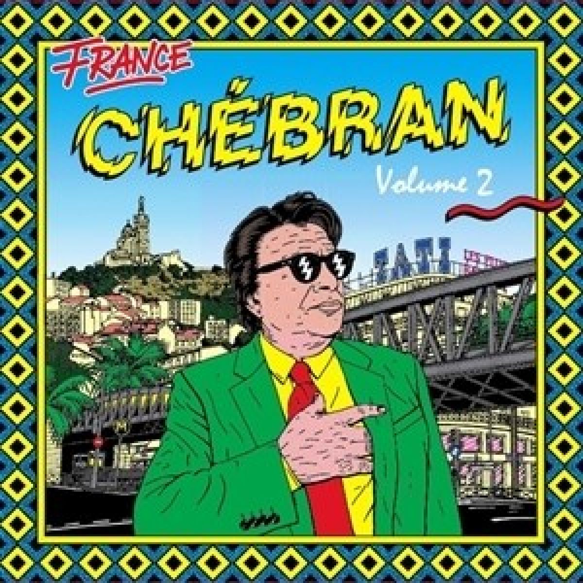 Various Artists - France Chebran 2: French Boogie 1982-1989