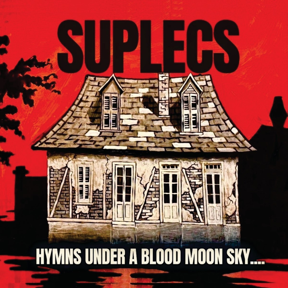 Afbeelding van Suplecs - Hymns Under A Blood Moon Sky