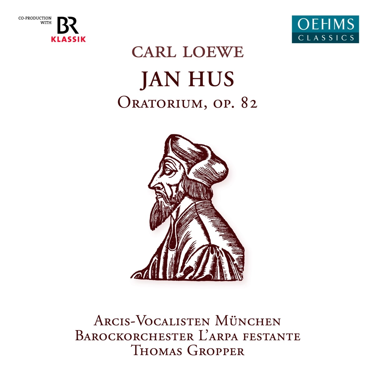 Monika Mauch, Ulrike Malotta, Georg Poplutz - Loewe: Jan Hus