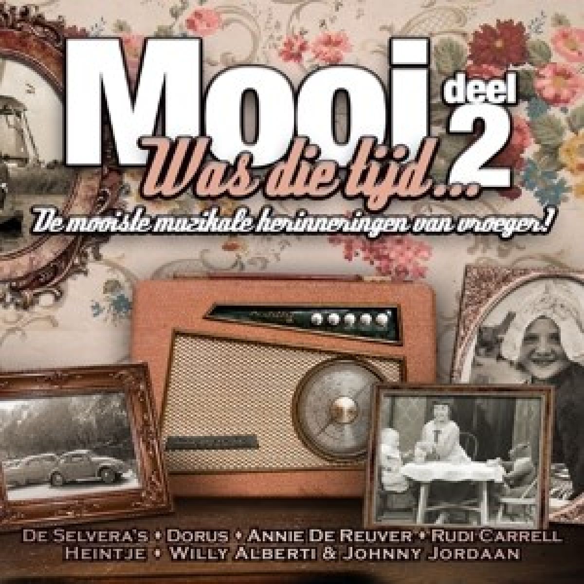 Afbeelding van Various Artists - Mooi Was Die Tijd Deel 2