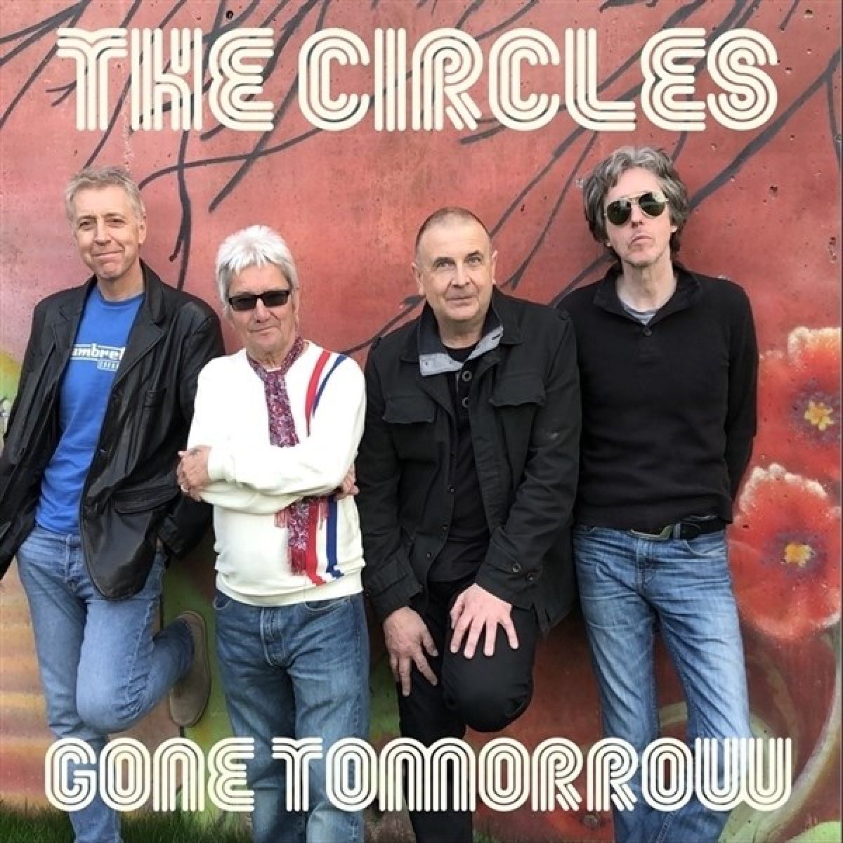 The Circles - Gone Tomorrow