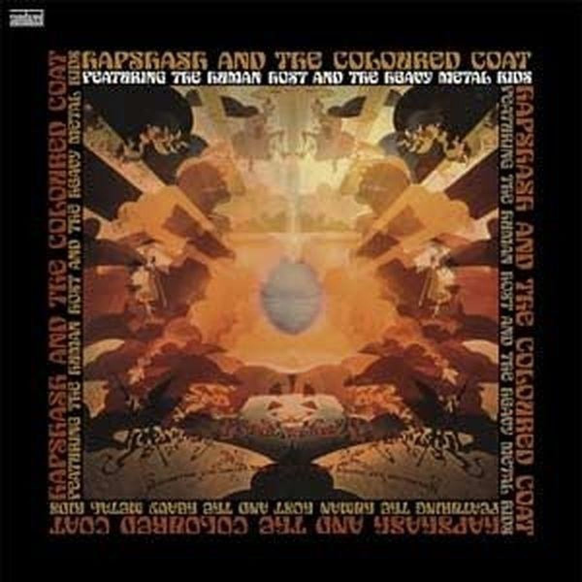 Hapshash & The Coloured Coat - Featuring The Human Host And The Heavy Metal Kids