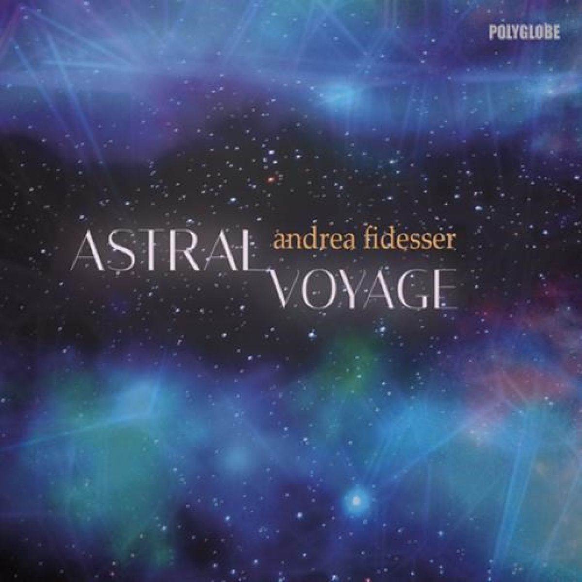 Afbeelding van Andrea Fidesser - Astral Voyage