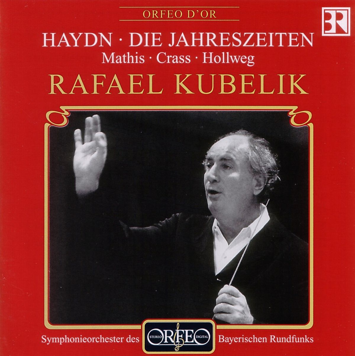 Symphonieorchester Des Bayerischen Rundfunks, Rafael Kubelik - Haydn: Die Jahreszeiten/Oratorium Hob. XXI