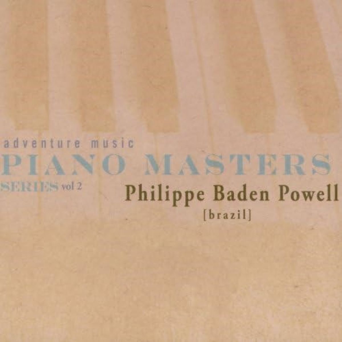 Philippe Baden Powell - Piano Masters Series Vol. 2