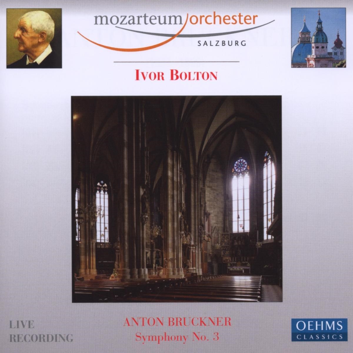 Mozarteum Orchestra Salzburg - Bruckner: Symphony No.3
