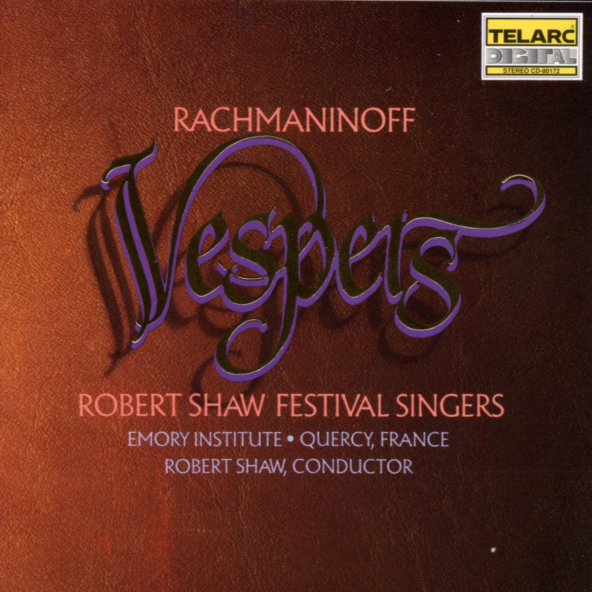 Robert Shaw Festival Singers, Robert Shaw - Rachmaninov; Vespers (All Night Vigil)