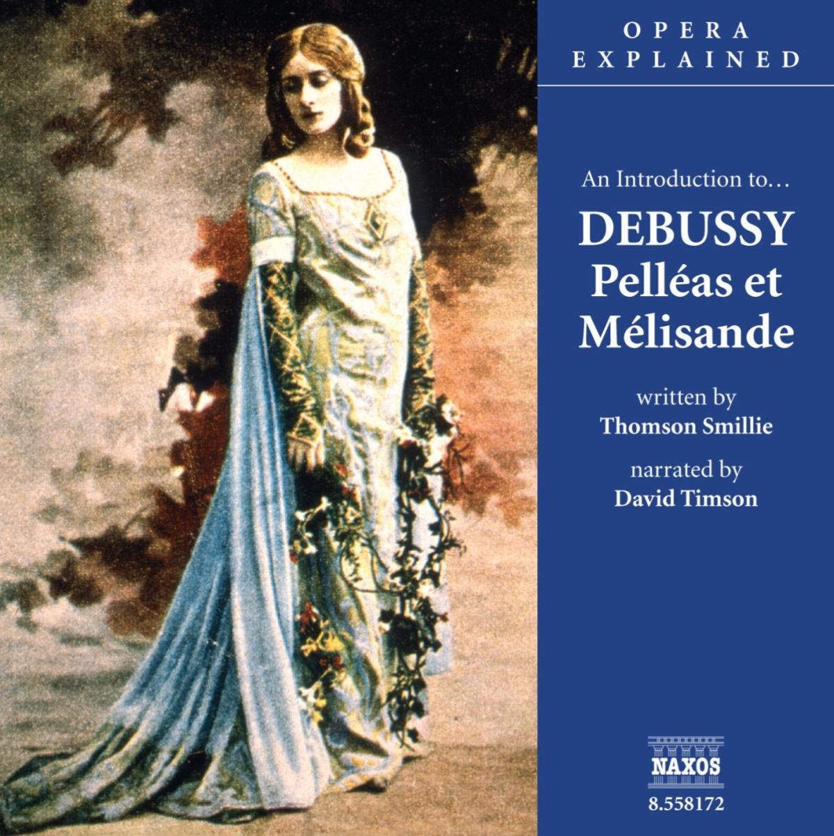 Afbeelding van Various Artists - Opera Explained: Pelléas Et Melisan