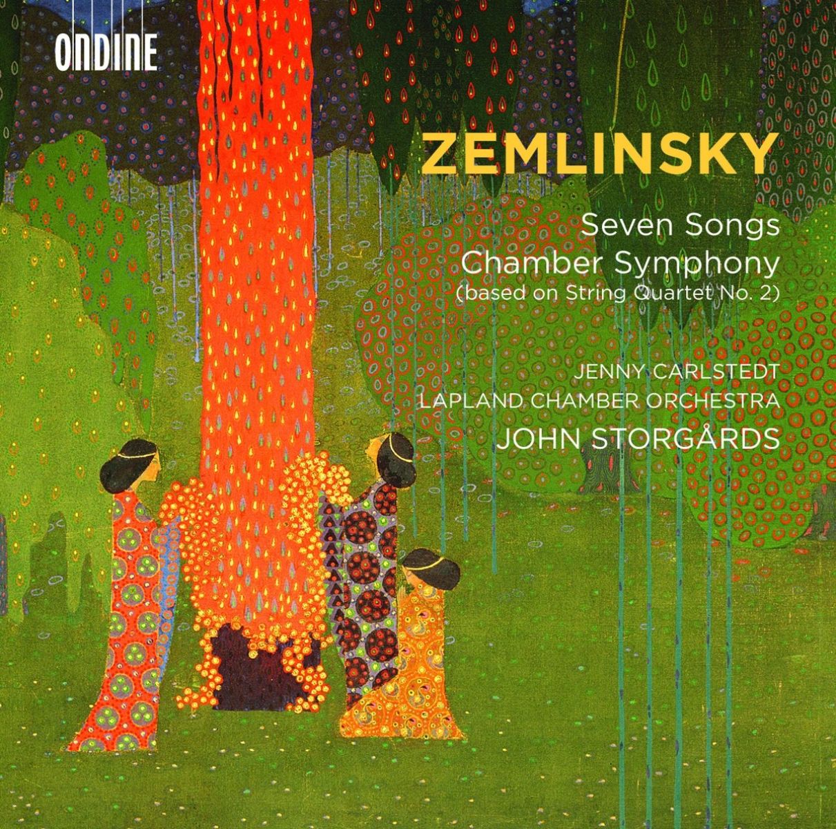 Afbeelding van John Storgårds, Chamber Orchestra Of Lapland, Jenny Carlstedt - Zemlinsky: Seven Songs | Chamber Symphony