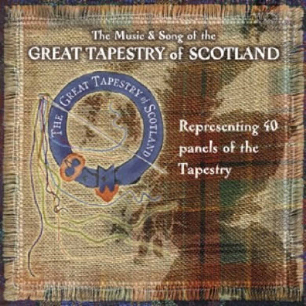 Various Artists - The Music & Song Of The Great Tapestry Of Scotland