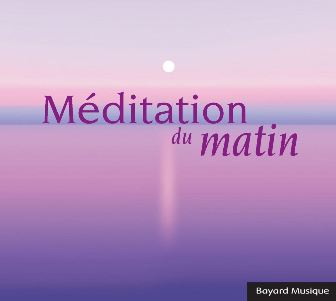 Various Artists - Meditation Du Matin