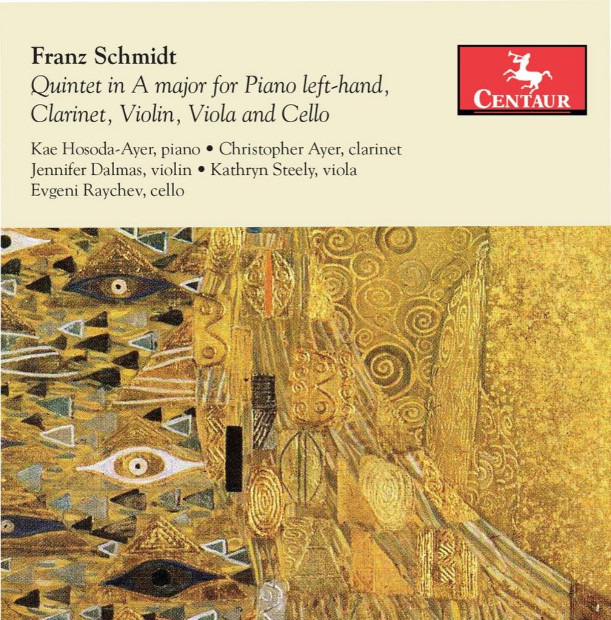 Kae Hosoda-Ayer, Christopher Ayer, Jennifer Dalmas, Kathryn Steely, Evgeni Raychev - Schmidt: Quintet In A Major For Piano Left Hand