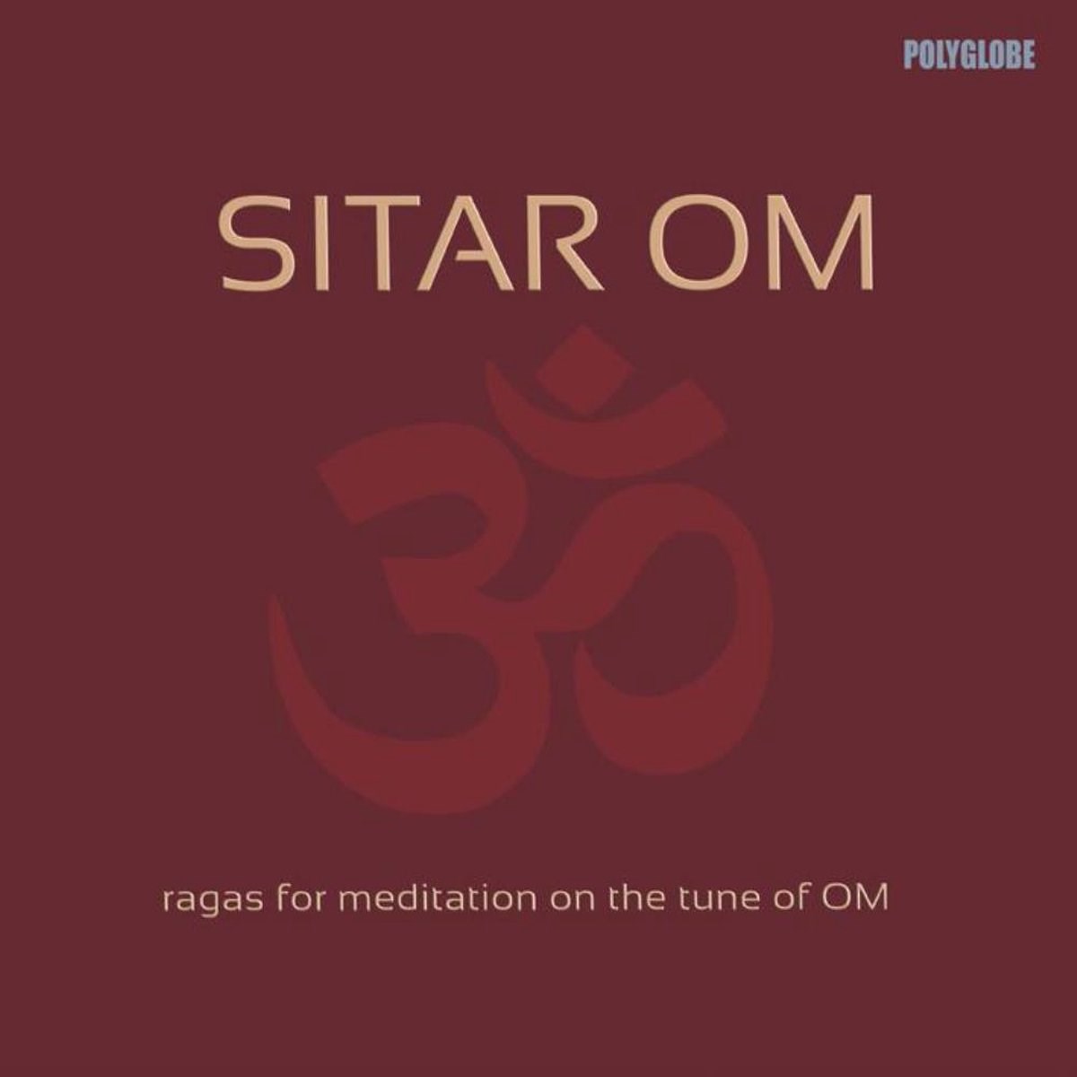 Geiger Thomas - Sitar Om (Ragas For Meditation On The Tune Om)