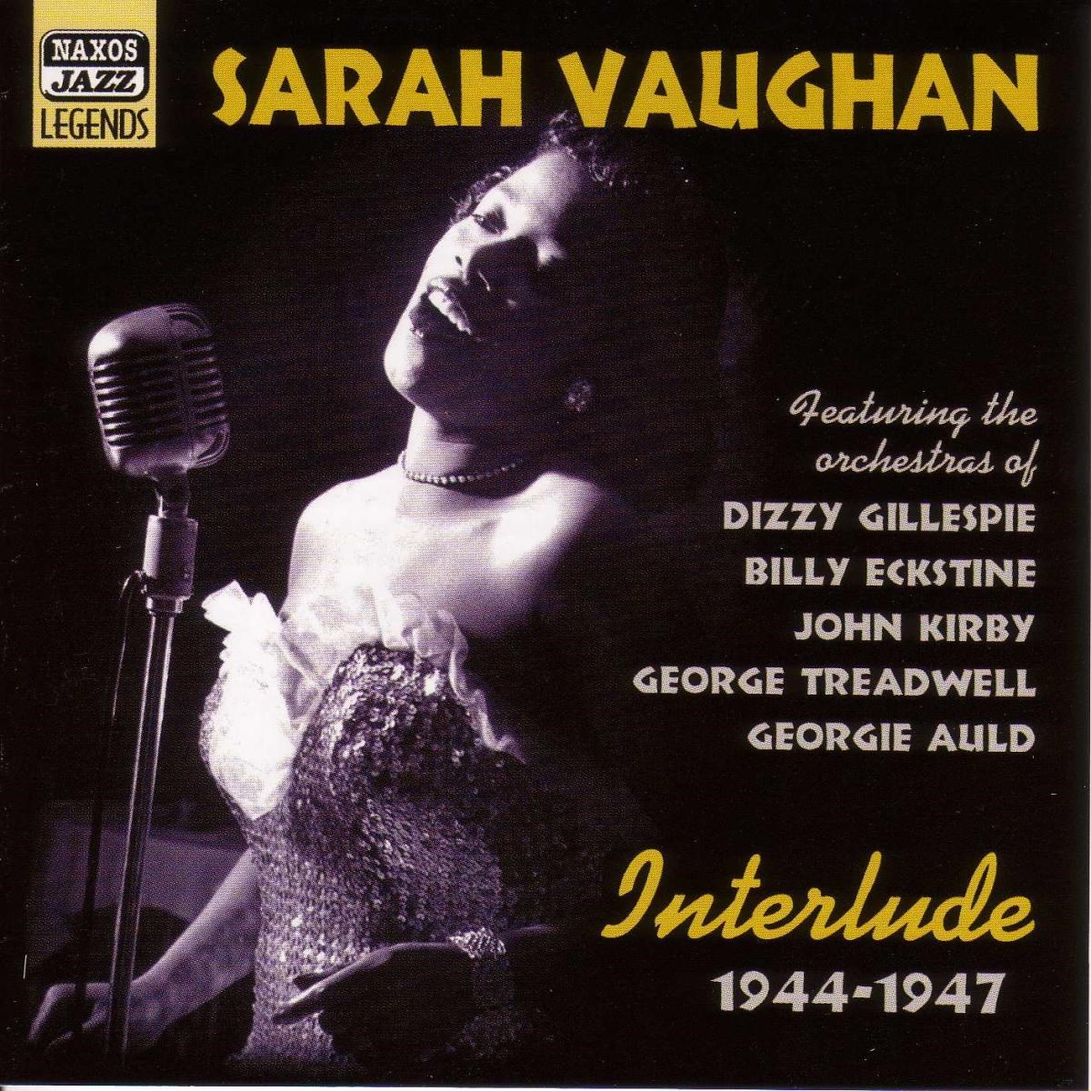 Afbeelding van Sarah Vaughan With Dizzy Gillespie And His Orchestra - Interlude 1944-1947