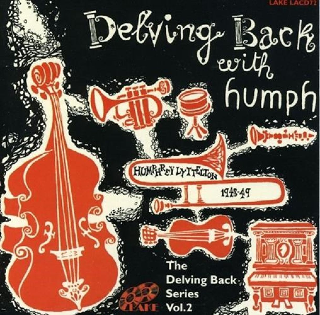 Humphrey Lyttelton - Delving Back With Humph (1948-49)