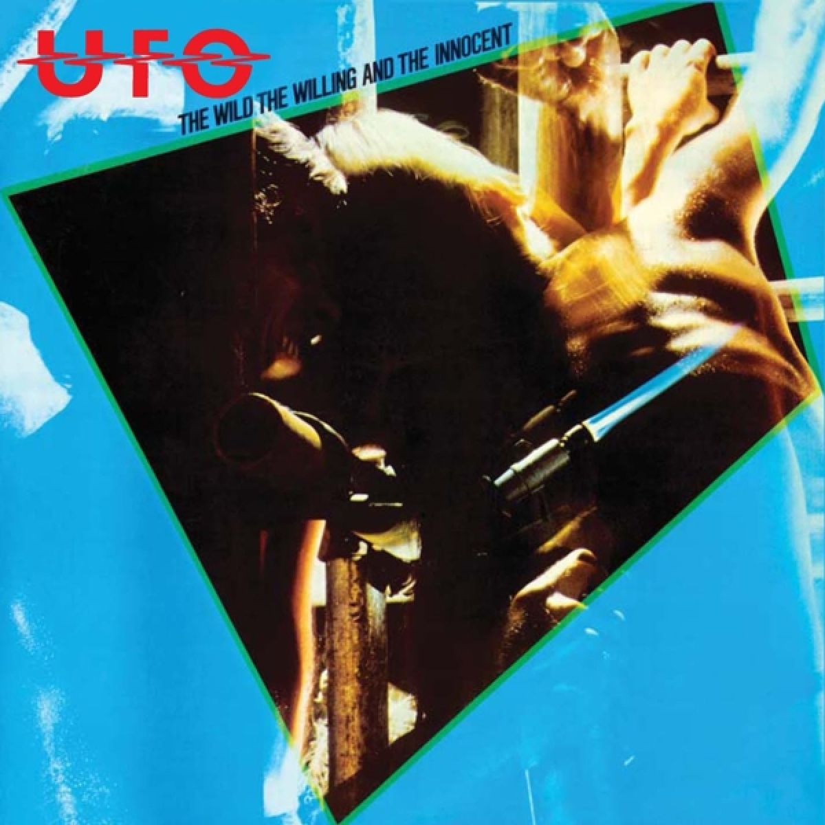 UFO - The Wild The Willing And The
