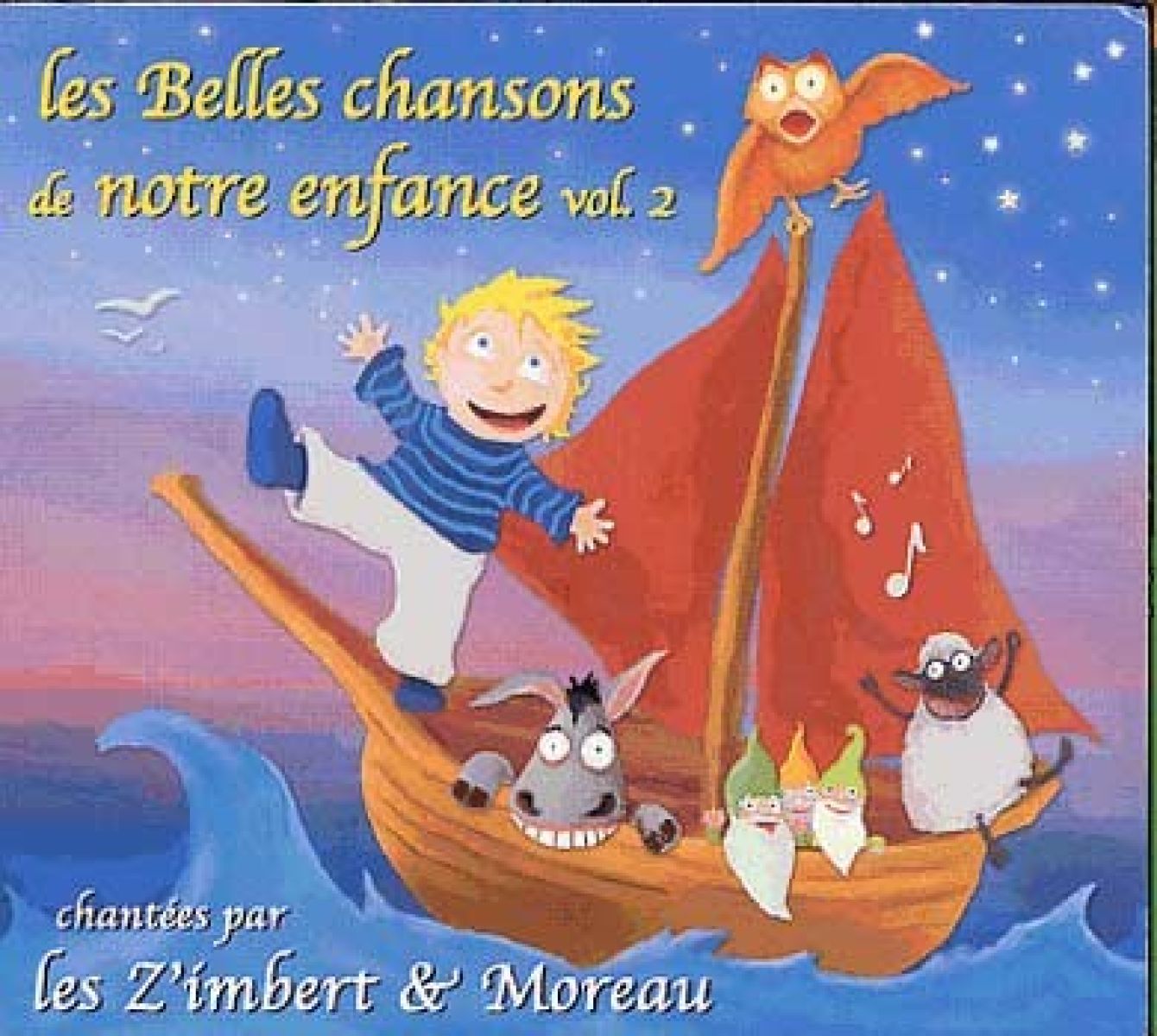 Afbeelding van Les Z'imbert & Moreau - Les Belles Chansons De Notre Enfance Vol.2