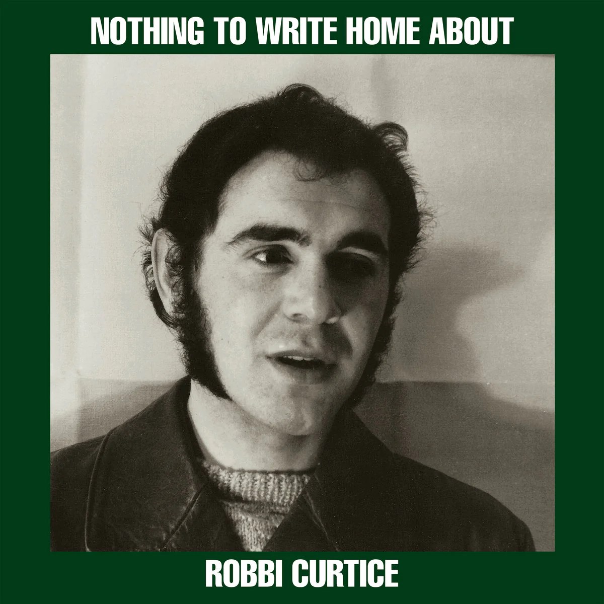Afbeelding van Robbi Curtice - Nothing To Write Home About
