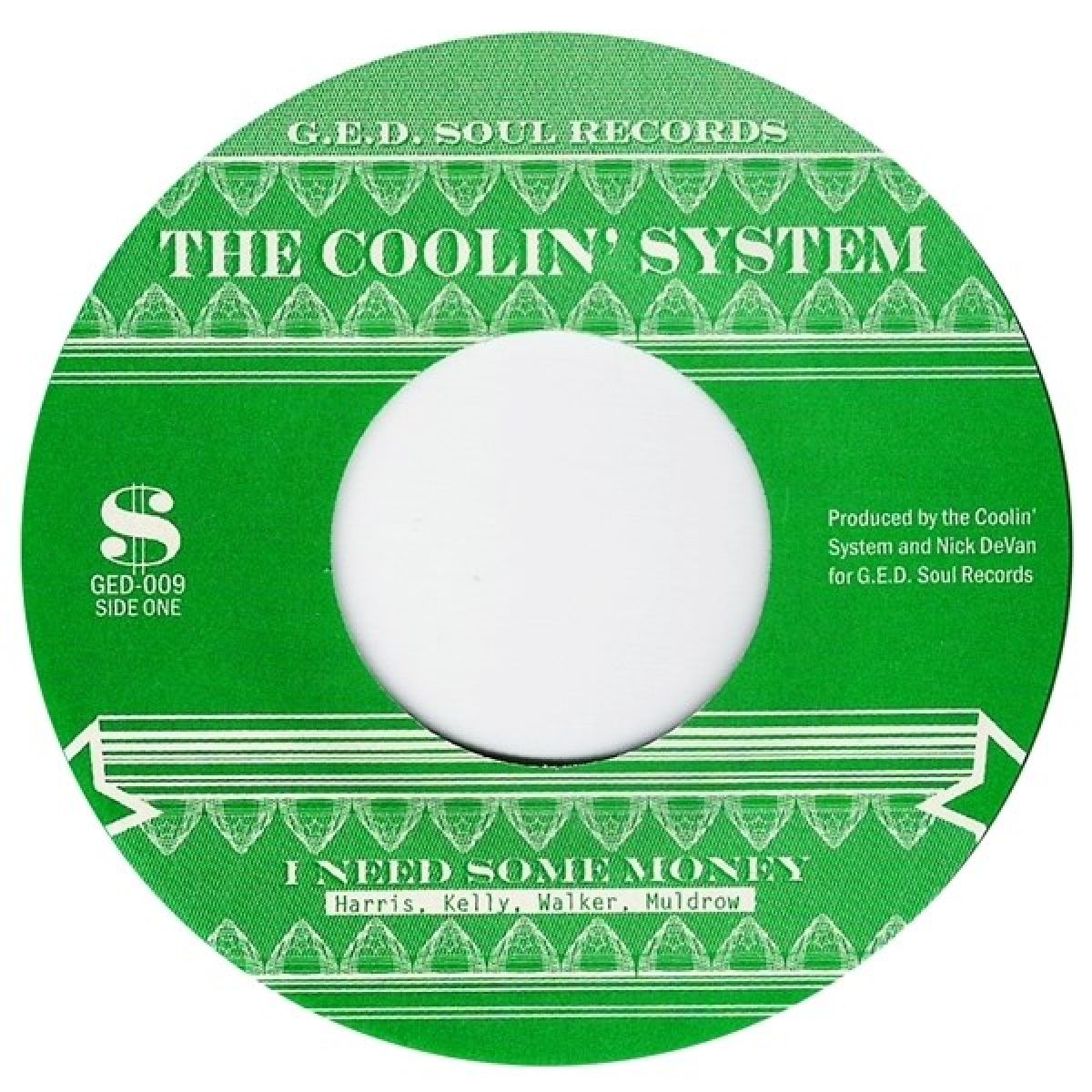 Afbeelding van Coolin' System - I Need Some Money/To Be Named Later