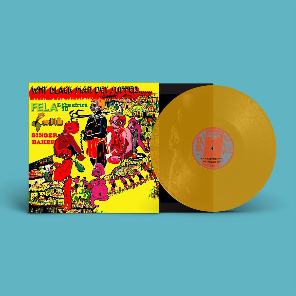 Fela Kuti & Africa 70, Ginger Baker - Why Black Man Dey Suffer.......