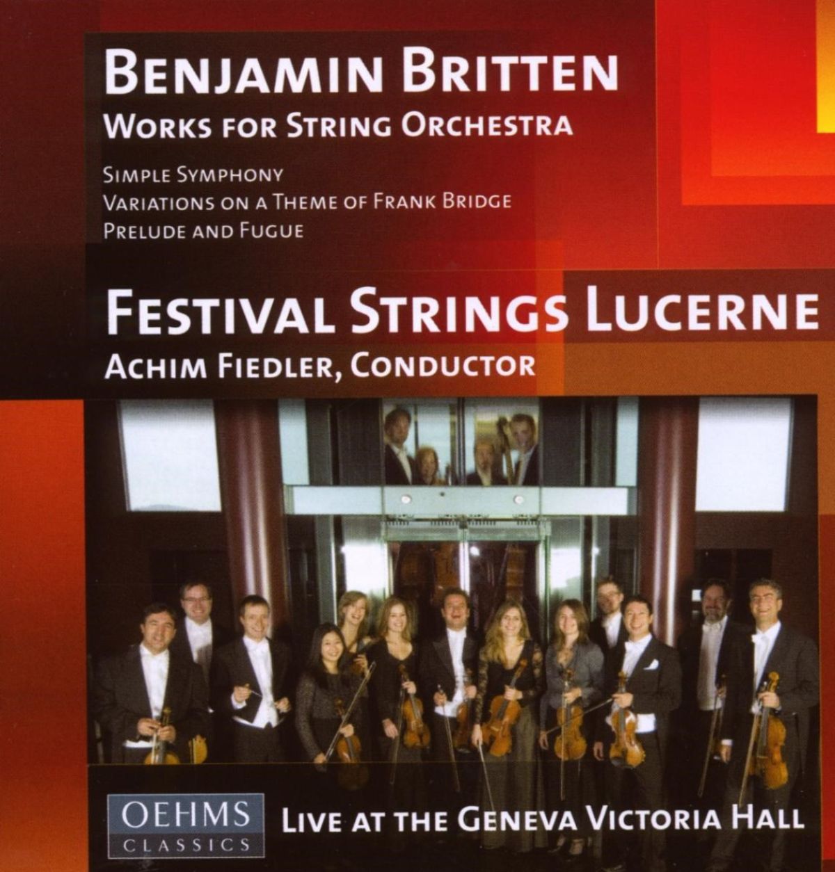 Festival Strings Luzerne - Britten: Works For String Orchestra