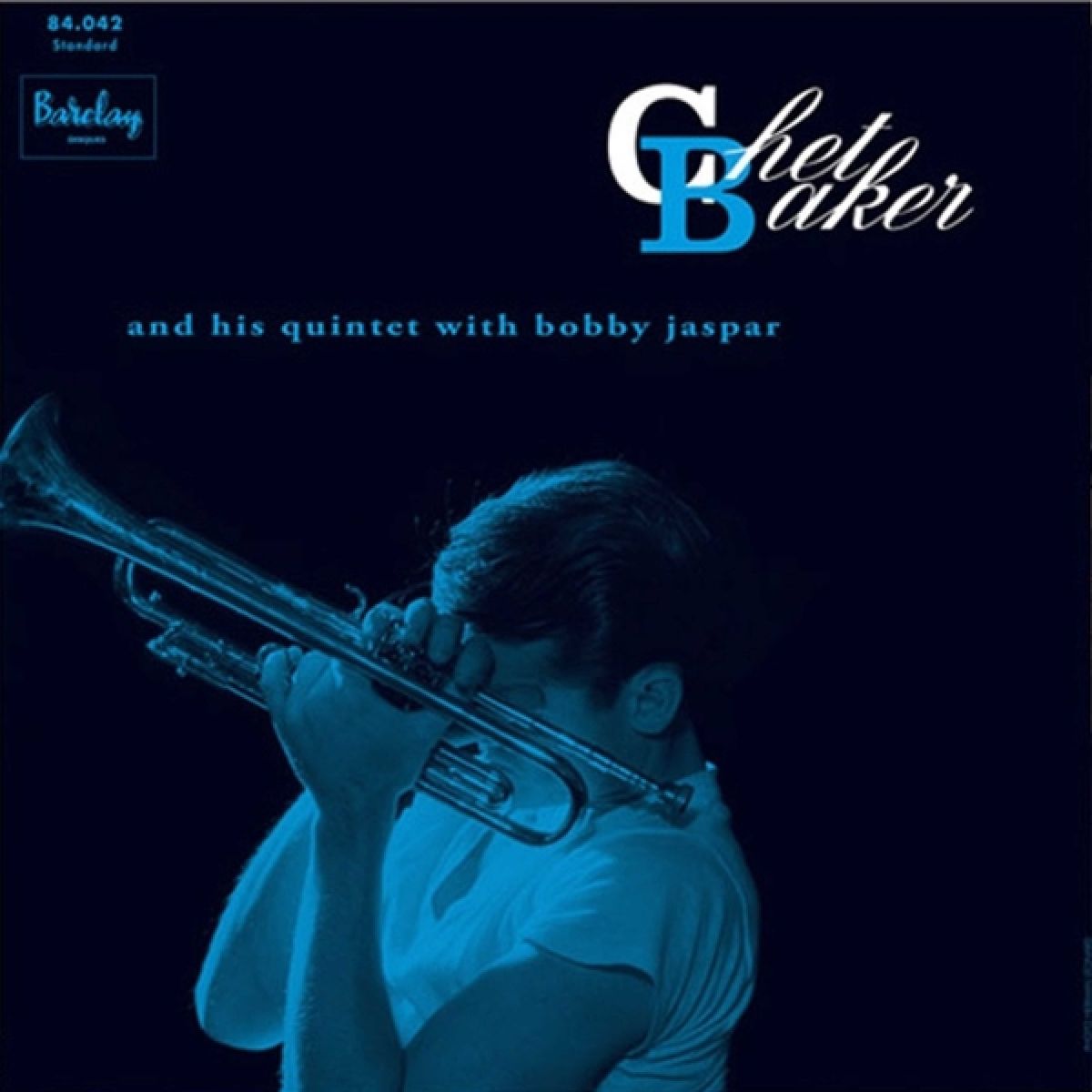 Chet Baker - Chet Baker And His Quintet With Bobby Jaspar