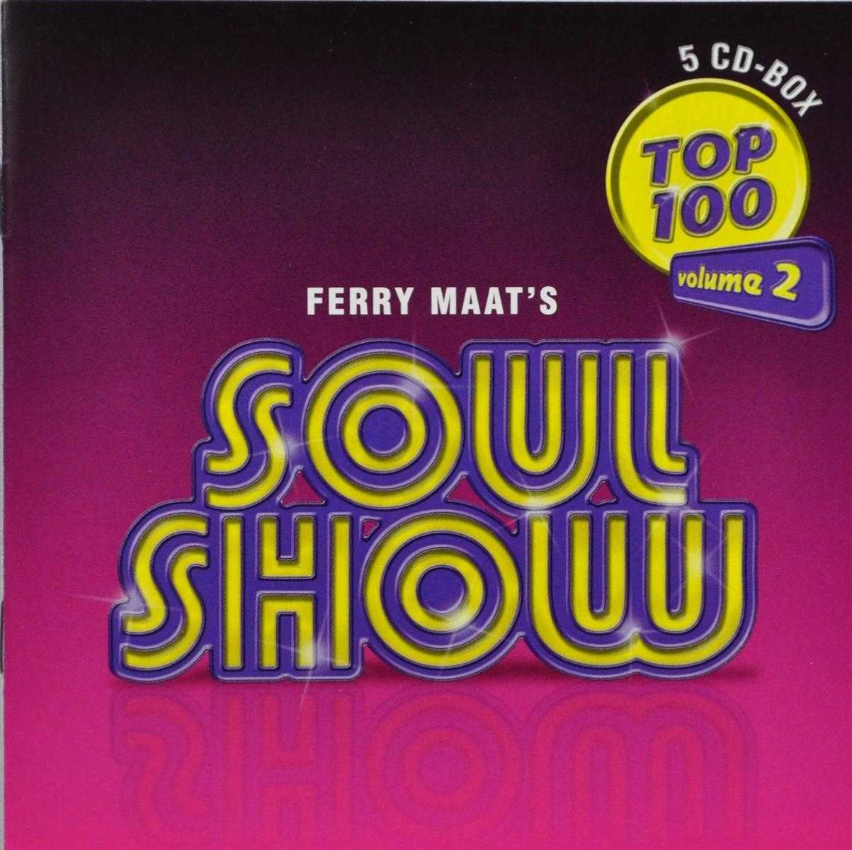 Various Artists - Ferry Maat's Soulshow Top 100 Volume 2