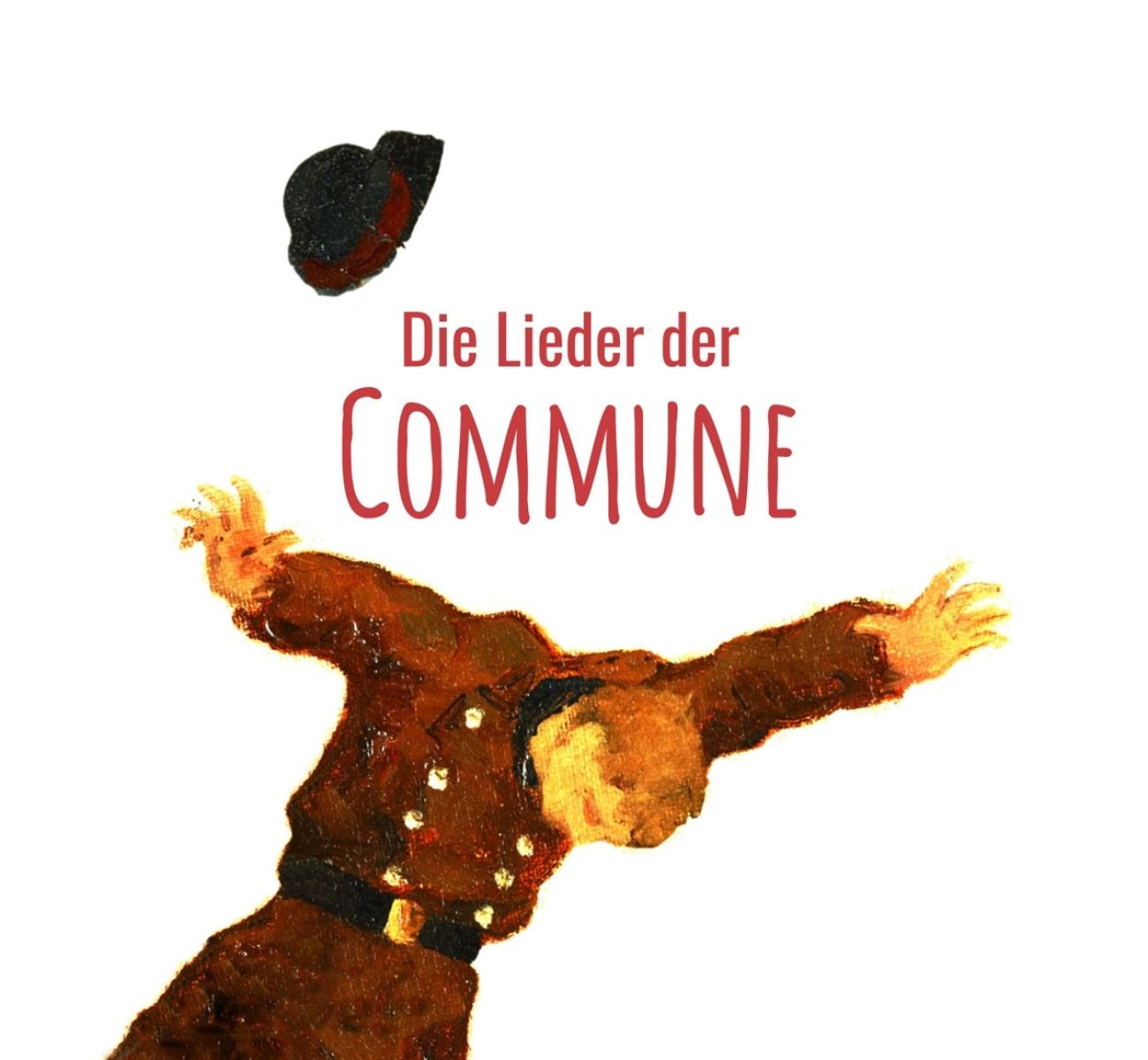 Various Artists - Die Lieder Der Commune