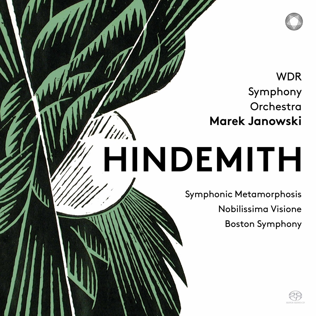 WDR Symphony Orchestra, Marek Janowski - Hindemith: Sinfonischen Metamorphosen/Nobilissima Visione/Boston Symphony