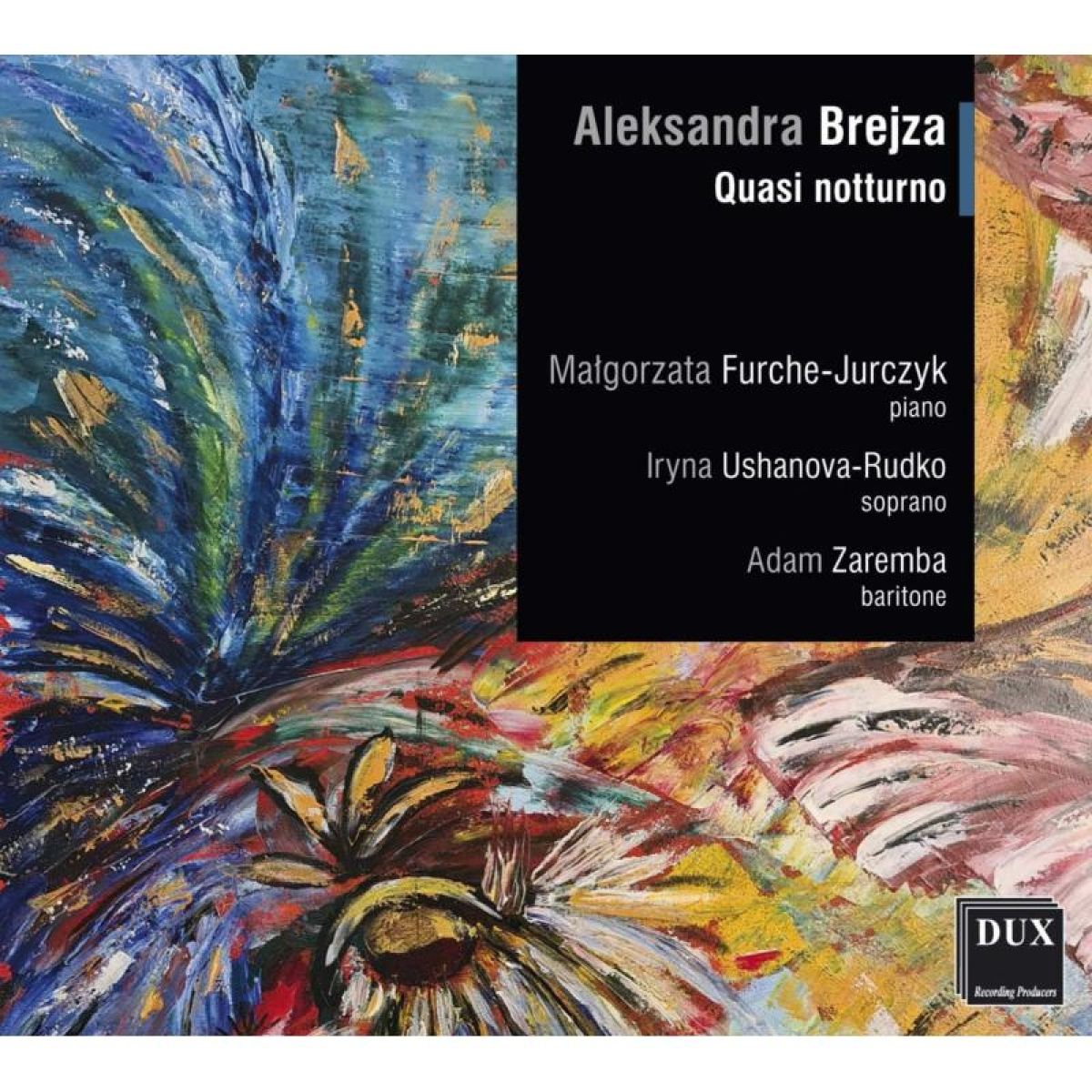Malgorzata Furche-Jurczyk - Aleksandra Brejza: Quasi Notturno