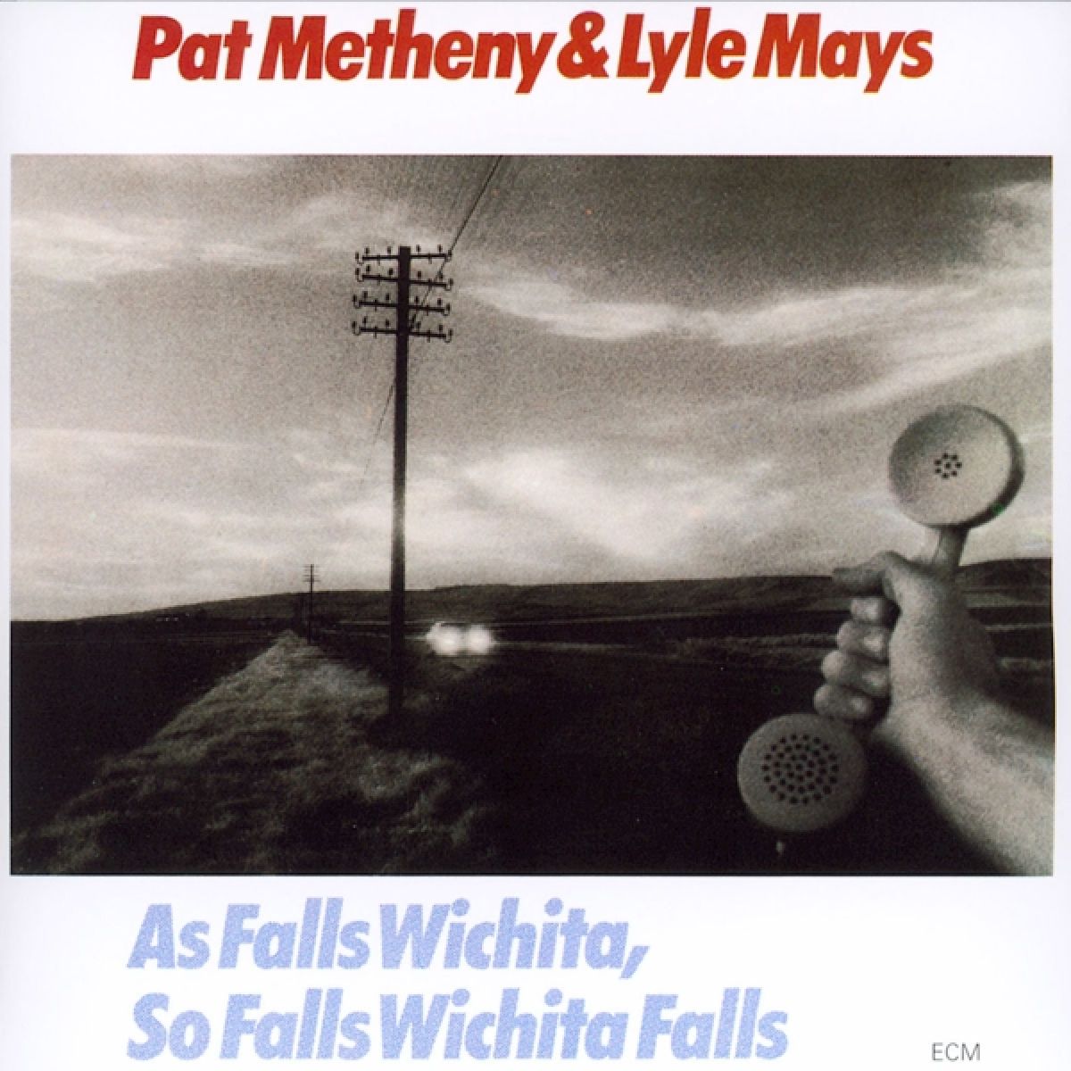 Afbeelding van Lyle Mays & Pat Metheny - As Falls Wichita, So Falls Wichita Falls