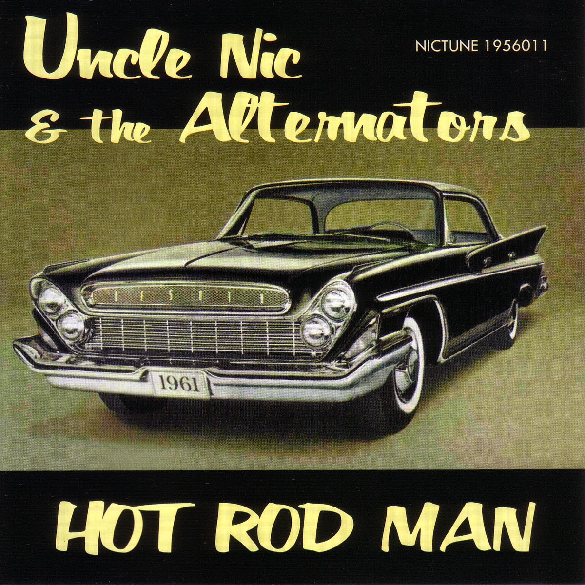 Afbeelding van Uncle Nic & The Alternators - Hot Rod Man