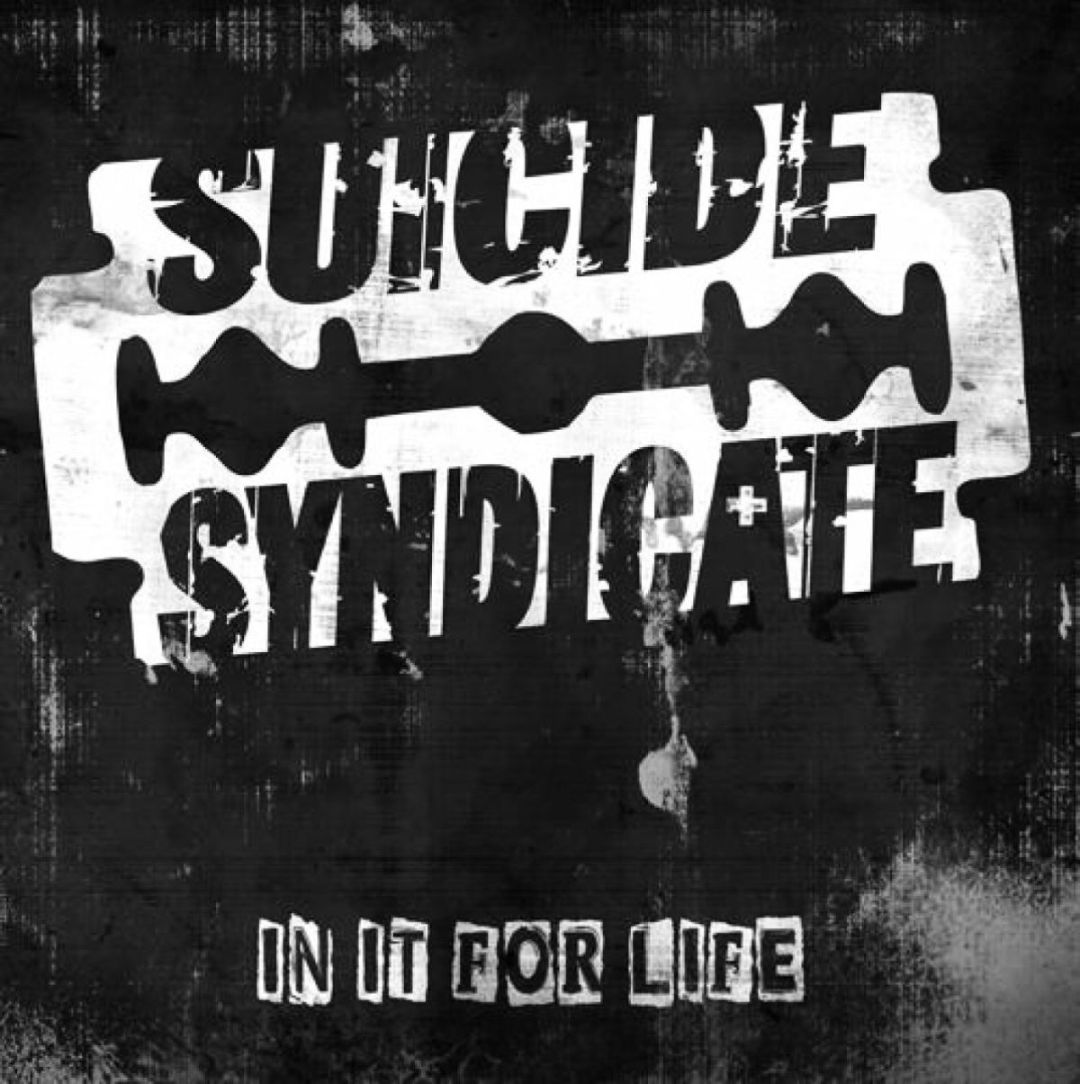 Afbeelding van Suicide Syndicate - In It For Life