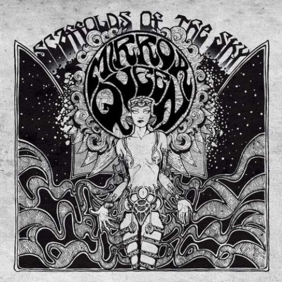 Mirror Queen - Scaffolds Of The Sky