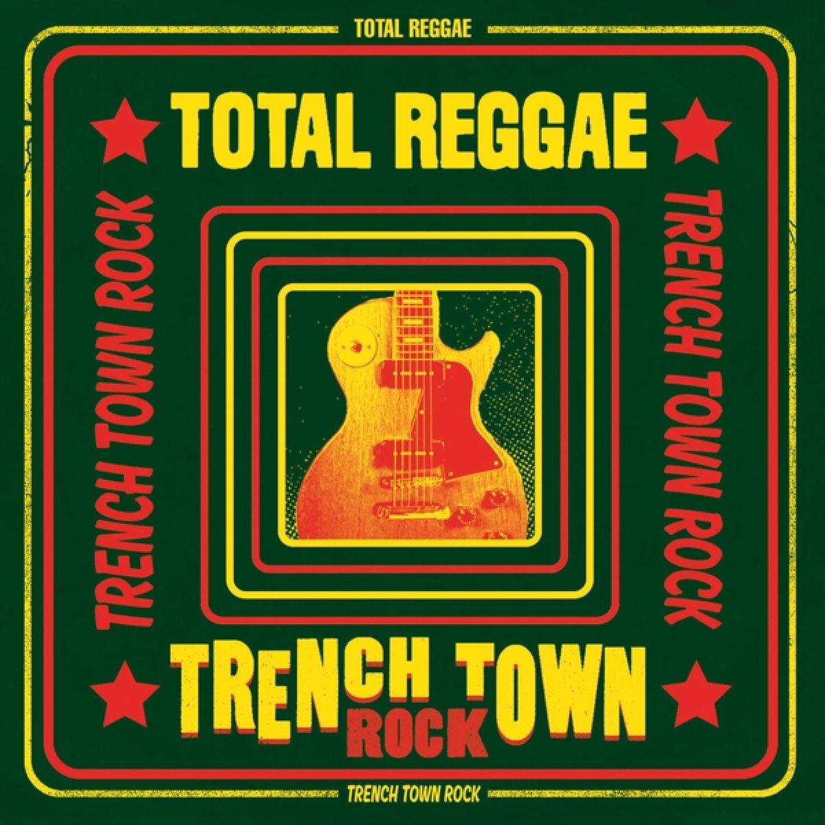 Various Artists - Total Reggae (Trench Town Rock)