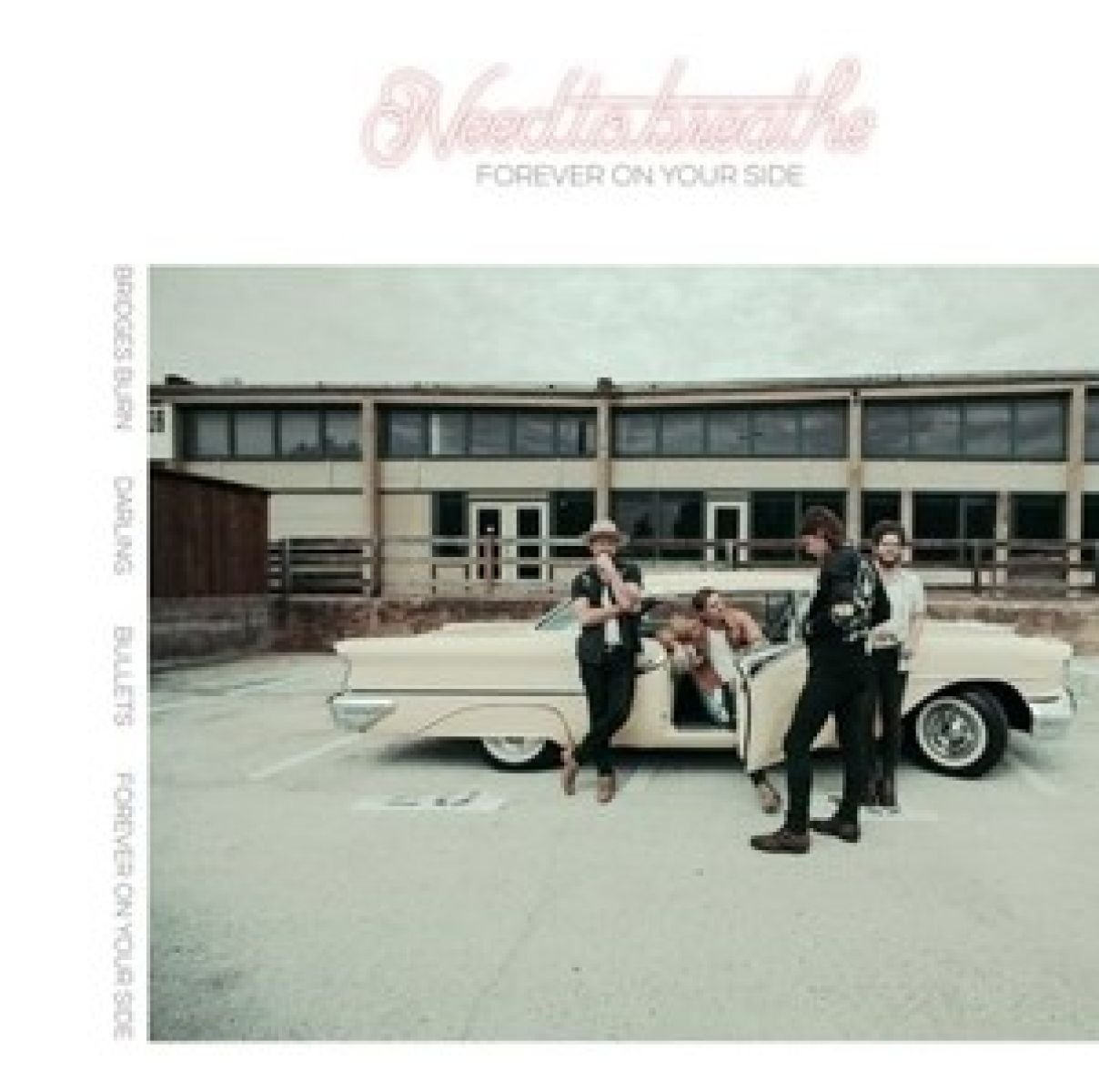 Afbeelding van Needtobreathe - Forever On Your Side (Niles City Sound Sessions)