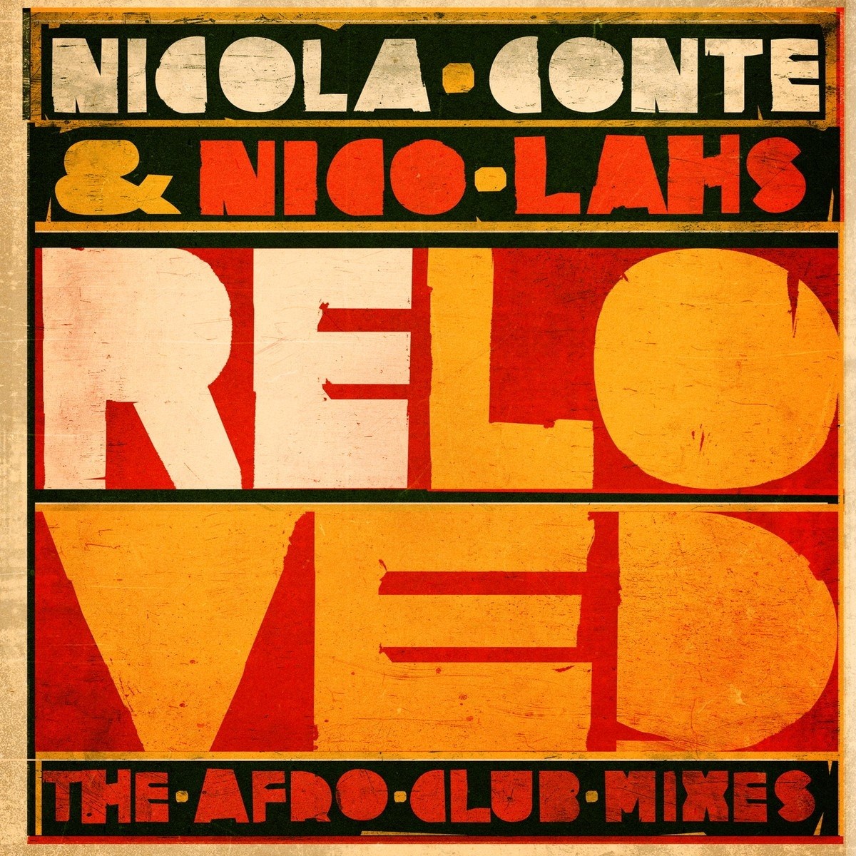 Afbeelding van Nicola Conte & Nico Lahs - Reloved (The Afro Club Mixes)