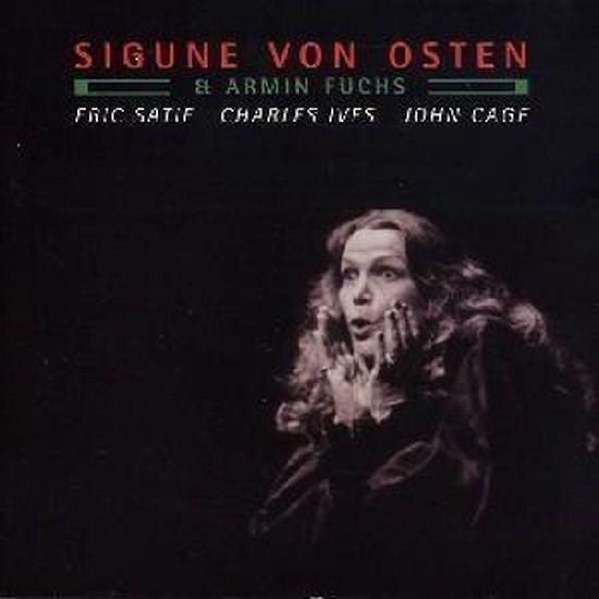 Afbeelding van Sigune Von Osten, Armin Fuchs - Eric Satie / Charles Ives / John Cage