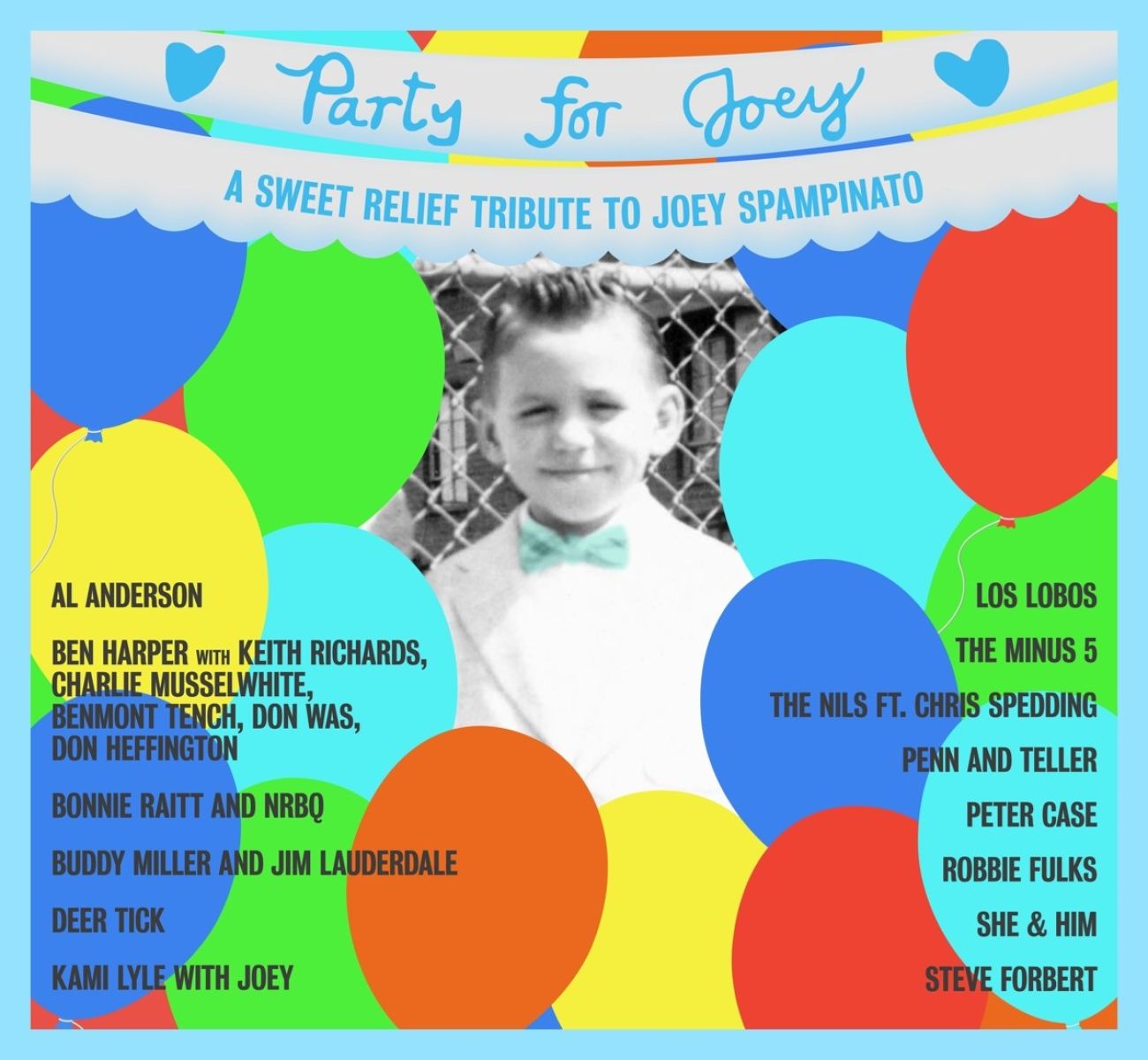 Various Artists - Party For Joey - A Sweet Relief Tribute To Joey Spampinato