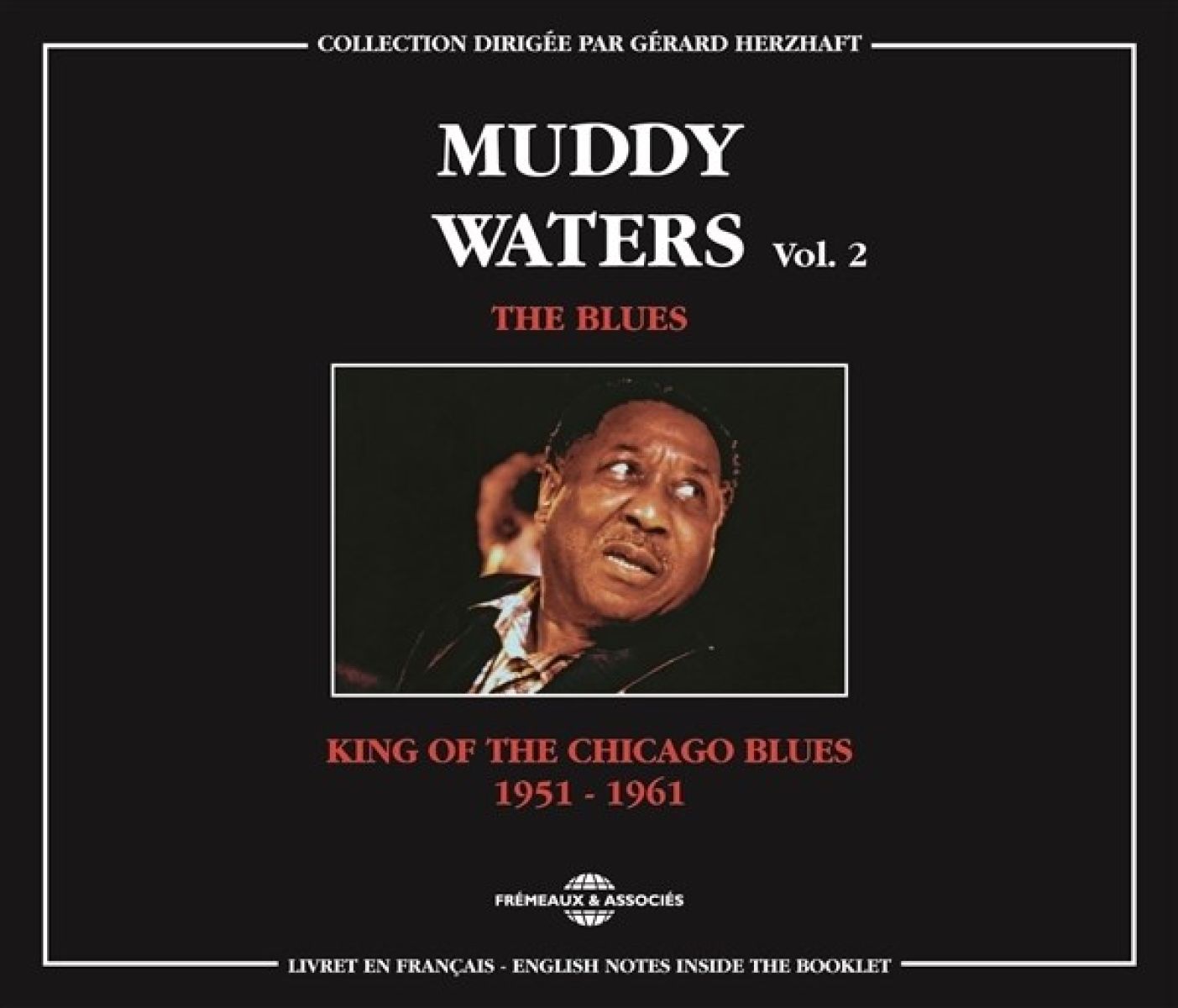 Afbeelding van Muddy Waters - Vol.2 King Of The Chicago Blues 1951-1961