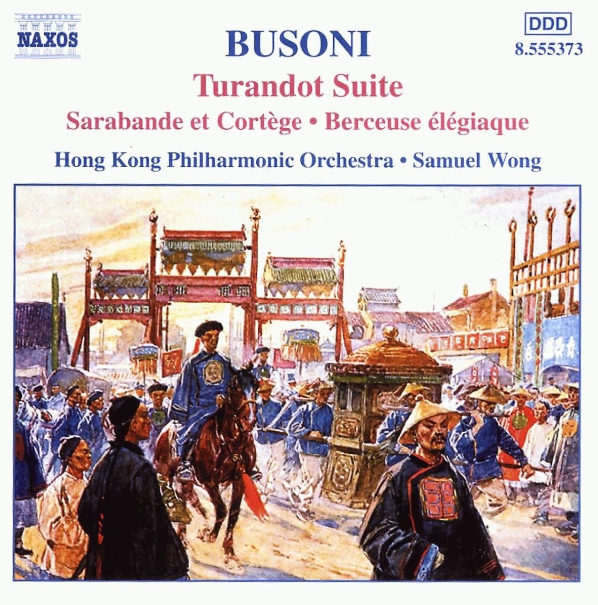 Afbeelding van Hong Kong Philharmonic Orchestra, Samuel Wong - Busoni: Turandot Suite